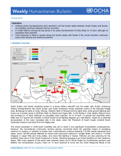 Highlights: &bull; Clashes and/or bombardments were reported in all five