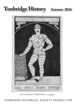 Autumn 2016 - Tonbridge Historical Society
