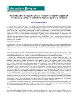 Descending the Therapeutic Slopes&mdash;Slippery, Slipperier