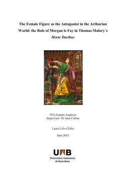 The Female Figure as the Antagonist in the Arthurian