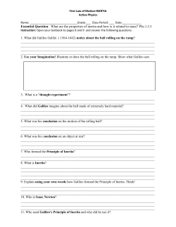 Essential Question: What are the properties of inertia and