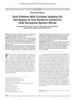 Deaf Children With Cochlear Implants Do Not Appear to Use