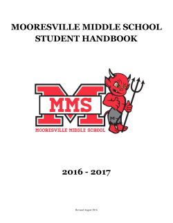 MOORESVILLE MIDDLE SCHOOL STUDENT HANDBOOK 2016 2017