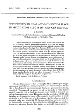 SPIN DENSITY IN REAL AND MOMENTUM SPACE IN MULTI