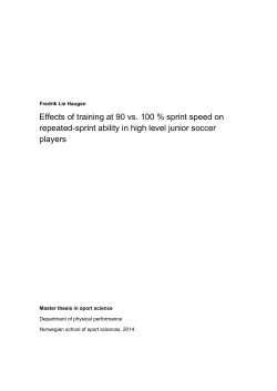 Effects of training at 90 vs. 100 % sprint speed on repeated