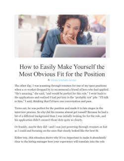 How to Easily Make Yourself the Most Obvious Fit for the Position