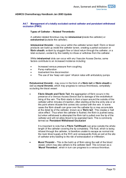 Management of a totally occluded central catheter and persistent