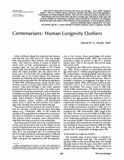 Centenarians: Human Longevity Outliers