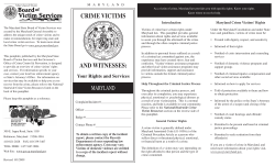 CRIME VICTIMS AND WITNESSES: Your Rights and Services