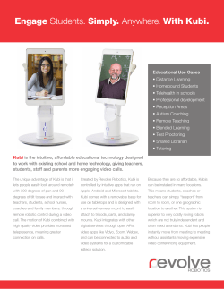 Engage Students. Simply. Anywhere. With Kubi.