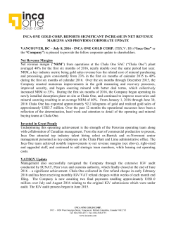 INCA ONE GOLD CORP. REPORTS SIGNIFICANT INCREASE IN