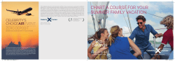 CHART A COURSE FOR YOUR SUMMER FAMILY VACATION.
