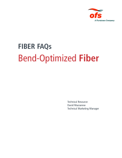 BendOptimizedFiber FAQ 07 for pdf:LaserOptimizedFiber FAQ 05.qxp