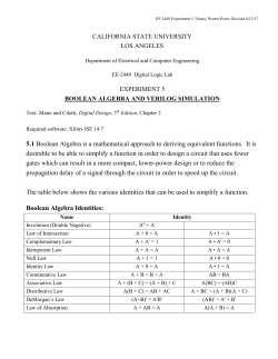 5.1 Boolean Algebra is a mathematical approach to deriving
