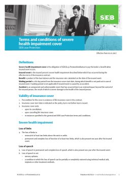 Terms and conditions of severe health impairment cover
