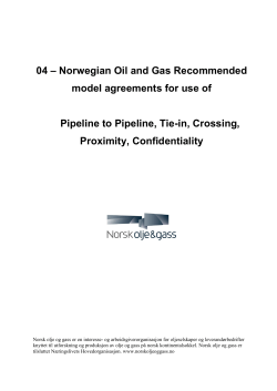 04 &ndash; Norwegian Oil and Gas Recommended model agreements for