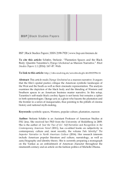 Plantation Spaces and the Black Body: Quentin - E