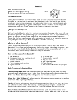 Espa&ntilde;ol I Srta. Meerman Room 201 Phone: (231) 937