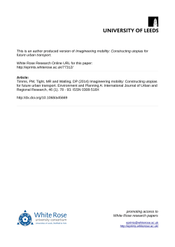 Imagineering mobility: Constructing utopias for future urban transport