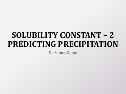 SOLUBILITY CONSTANT – 2 PREDICTING PRECIPITATION