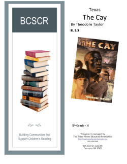 The Cay - BCSCR - Three Rivers Education Foundation