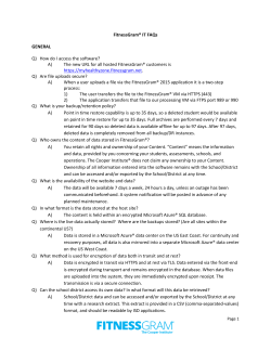 FitnessGram&reg; IT FAQs GENERAL Q) How do I access the software
