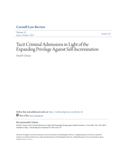 Tacit Criminal Admissions in Light of the Expanding Privilege