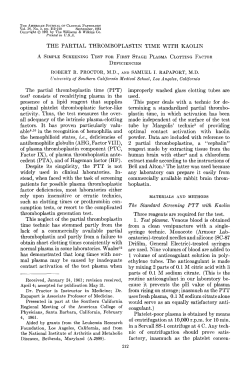THE PARTIAL THROMBOPLASTIN TIME WITH KAOLIN The partial