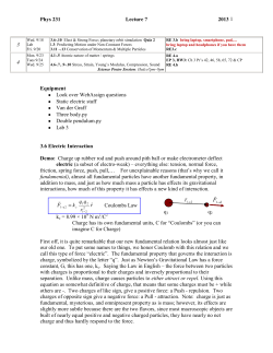 Phys 231 Lecture 7 2013 1 3 4 Equipment Look over WebAssign