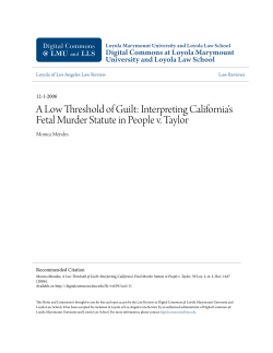 A Low Threshold of Guilt: Interpreting California`s Fetal Murder