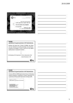 The search for excellence in IVF laboratories: towards the