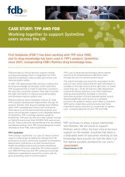 CASE STUDY: TPP AnD FDb Working together to support SystmOne