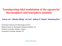 Non-migrating Tidal Modulation of the Equatorial