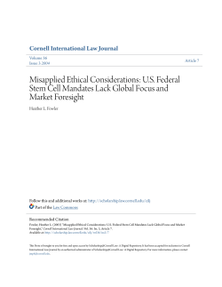 Misapplied Ethical Considerations: US Federal Stem Cell Mandates
