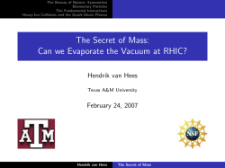 The Secret of Mass: Can we Evaporate the Vacuum at RHIC?