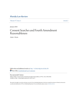 Consent Searches and Fourth Amendment Reasonableness