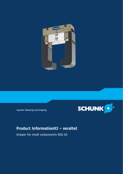 C ompact. Flexible. Narrow. KGG Small Components Gripper