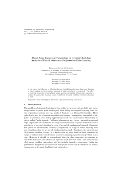 About Some Important Parameters in Dynamic Buckling Analysis of