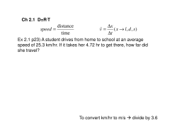 time distance = speed ),, (sdlx t x v &rarr; ∆ ∆ = v