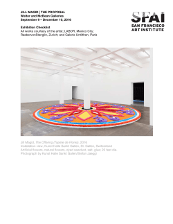 JILL MAGID | THE PROPOSAL Walter and McBean Galleries