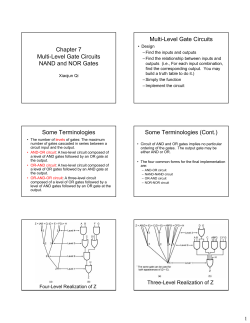 Chapter 7 Multi-Level Gate Circuits NAND and NOR Gates Multi