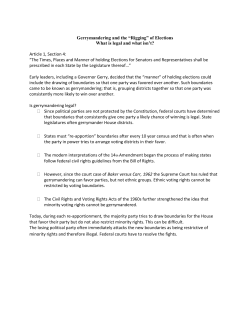 Gerrymandering and the &ldquo;Rigging&rdquo; of Elections What is legal and