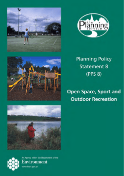 Planning Policy Statement 8 (PPS 8): Open Space, Sport and