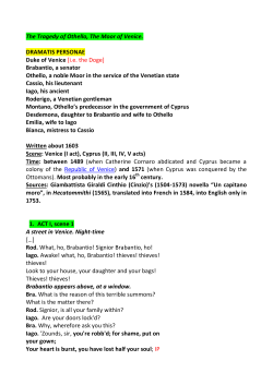 The Tragedy of Othello, The Moor of Venice.