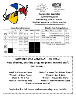 SUMMER DAY CAMPS AT THE PRCC! New themes, exciting