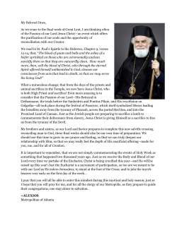 My Beloved Ones, As we come to the final week of Great Lent, I am