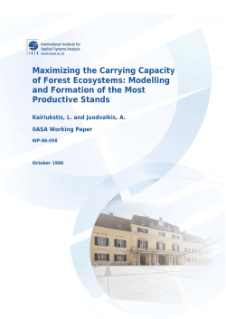 Maximizing the Carrying Capacity of Forest Ecosystems: Modelling