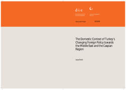 The Domestic Context of Turkey`s Changing Foreign Policy Towards