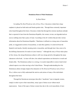 Heiser 1 Dominican Roots of Male Dominance by Kara Heiser In