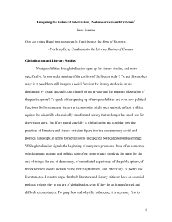 Globalization, Postmodernism and Criticism1 Imre Szeman One can